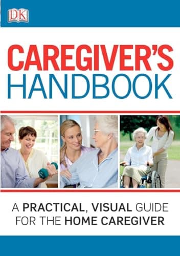 Book cover for Caregiver's Handbook by Dorling Kindersley, Inc.