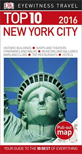 Book cover for Top 10 New York City (Eyewitness Top 10 Travel Guide) by DK Travel