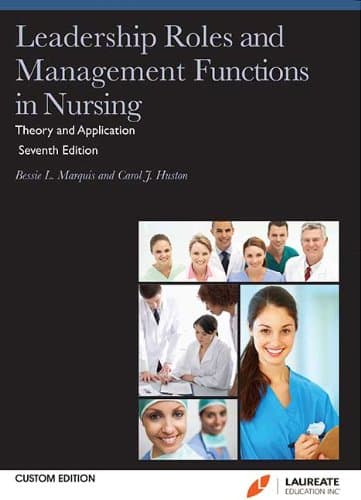 Book cover for Leadership Roles and Management Functions in Nursing (Laureate Education, Inc., custom ed) by Bessie L. Marquis