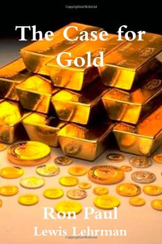 Book cover for The Case for Gold by Paul, Ron
