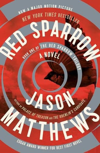 Book cover for Red Sparrow: A Novel (1) (The Red Sparrow Trilogy) by Matthews, Jason