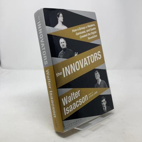 Book cover for The Innovators: How a Group of Hackers, Geniuses, and Geeks Created the Digital Revolution by Isaacson, Walter