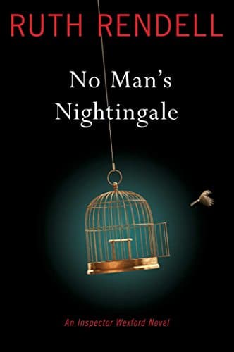 Book cover for No Man's Nightingale: An Inspector Wexford Novel by Rendell, Ruth