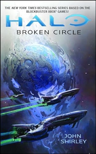 Book cover for Halo: Broken Circle (14) by Shirley, John