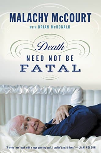 Book cover for Death Need Not Be Fatal by McCourt, Malachy
