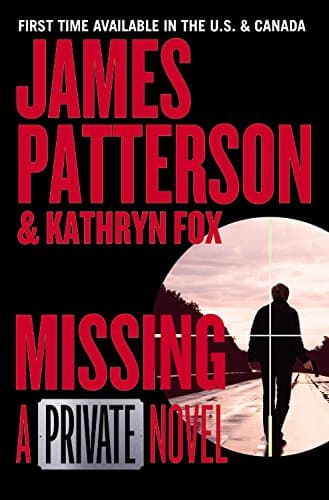 Book cover for Missing: A Private Novel (Private Australia, 2) by Patterson, James