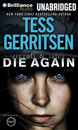 Book cover for Die Again (Rizzoli & Isles, 11) by Gerritsen, Tess