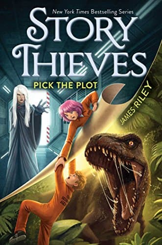 Book cover for Pick the Plot (4) (Story Thieves) by Riley, James