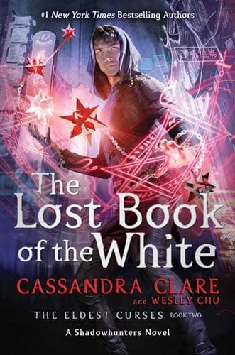 Book cover for The Lost Book of the White (2) (The Eldest Curses) by Chu, Wesley