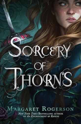 Book cover for Sorcery of Thorns by Rogerson, Margaret