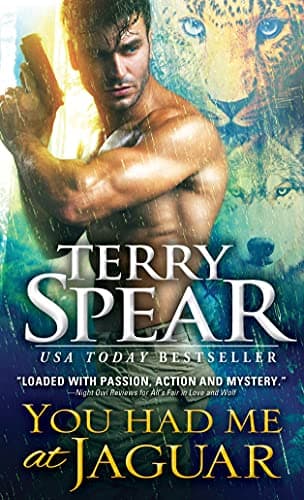Book cover for You Had Me at Jaguar (Heart of the Shifter, 1) by Spear, Terry