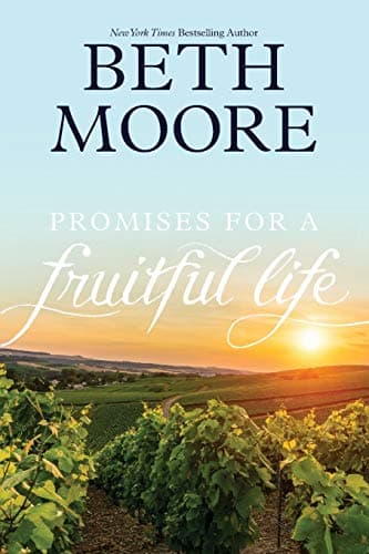 Book cover for Promises for a Fruitful Life by Moore, Beth
