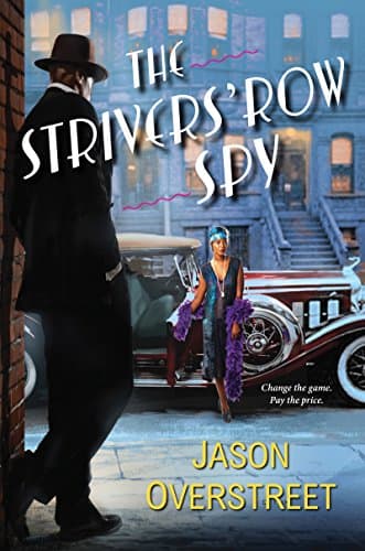 Book cover for The Strivers' Row Spy (The Renaissance Series) by Overstreet, Jason