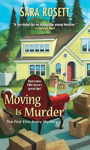 Book cover for Moving Is Murder (An Ellie Avery Mystery) by Rosett, Sara