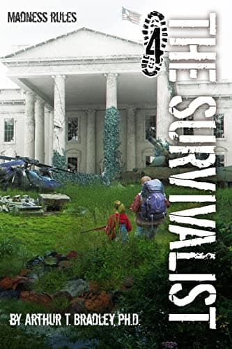 Book cover for The Survivalist (Madness Rules) by Bradley, Dr. Arthur T
