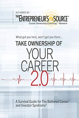 Book cover for Your Career 2.0: A Survival Guide for The Battered Career and Investor Syndrome by Entrepreneur's Source, The