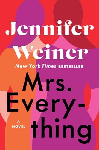 Book cover for Mrs. Everything: A Novel by Weiner, Jennifer