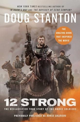 Book cover for 12 Strong: The Declassified True Story of the Horse Soldiers by Stanton, Doug