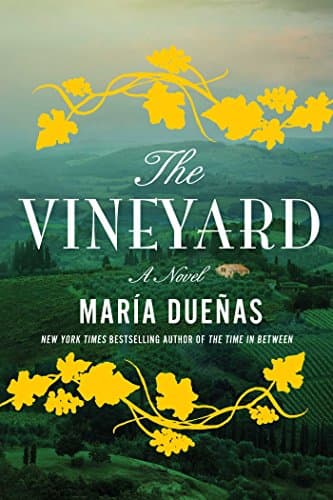 Book cover for The Vineyard: A Novel by Duenas, Maria