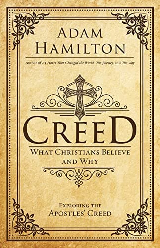 Book cover for Creed: What Christians Believe and Why by Hamilton, Adam