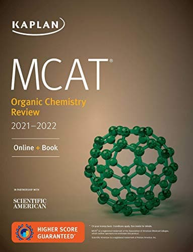 Book cover for MCAT Organic Chemistry Review 2021-2022 (Kaplan Test Prep) by Kaplan Test Prep
