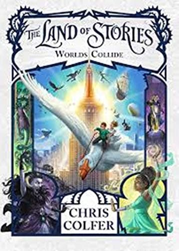 Book cover for Land of Stories: Worlds Collide by Chris Colfer