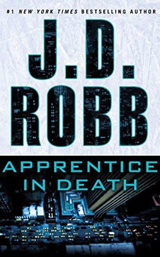 Book cover for Apprentice in Death (In Death Series) by Robb, J. D.