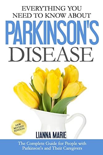 Book cover for Everything You Need To Know About Parkinson's Disease by Marie, Lianna