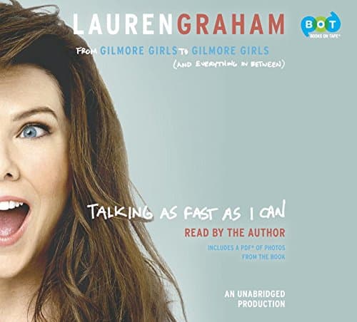 Book cover for Talking as Fast as I Can by Lauren Graham