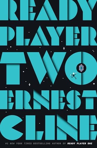 Book cover for Ready Player Two: A Novel by Cline, Ernest