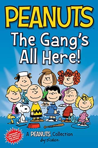 Book cover for Peanuts: The Gang's All Here!: Two Books In One (Peanuts Kids) by Schulz, Charles M.