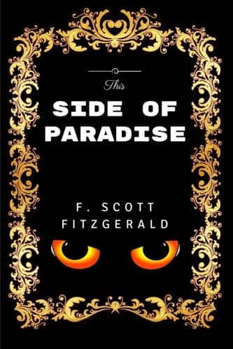 Book cover for This Side of Paradise: Premium Edition - Illustrated by F. Scott Fitzgerald