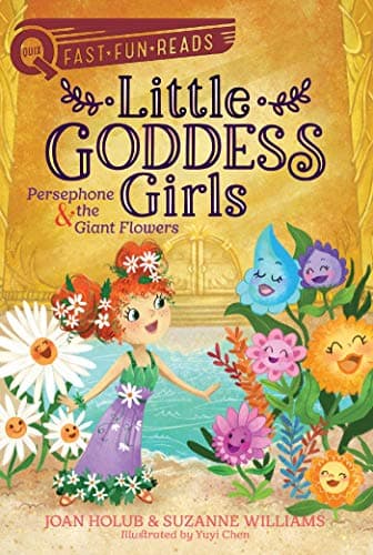 Book cover for Persephone & the Giant Flowers: A QUIX Book (2) (Little Goddess Girls) by Holub, Joan