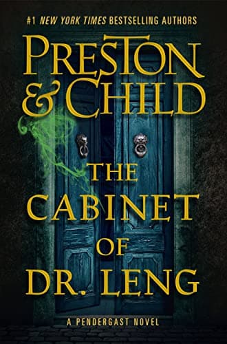 Book cover for The Cabinet of Dr. Leng (Agent Pendergast Series, 21) by Preston, Douglas