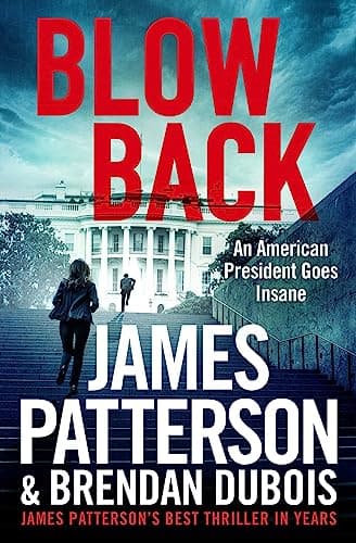 Book cover for Blowback: A Thriller by Patterson, James