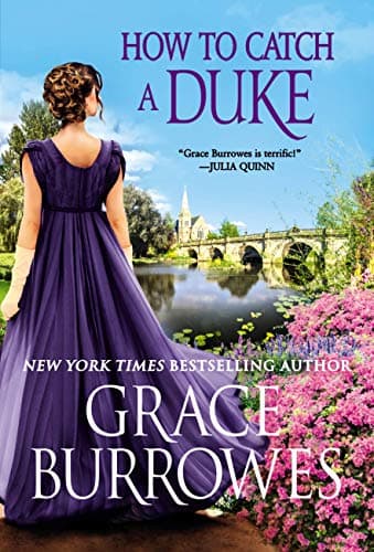 Book cover for How to Catch a Duke (Rogues to Riches, 6) by Burrowes, Grace