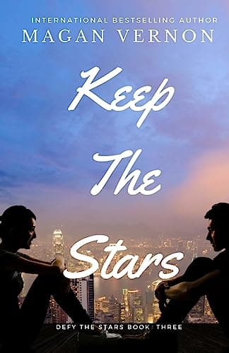 Book cover for Keep The Stars: Defy The Stars #3 by Vernon, Magan