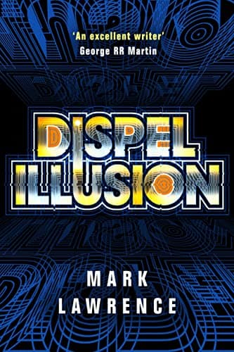 Book cover for Dispel Illusion (Impossible Times) by Lawrence, Mark