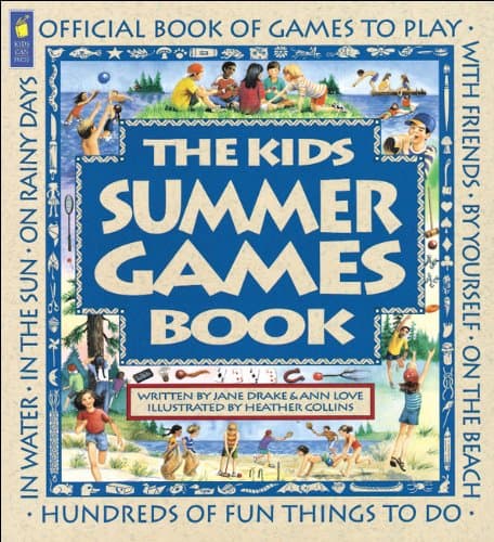 Book cover for The Kids Summer Games Book: Official Book of Games to Play (Family Fun) by Drake, Jane
