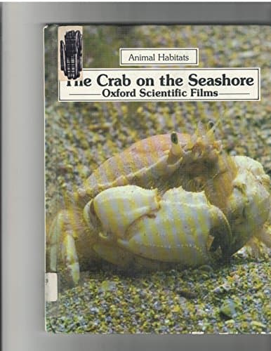 Book cover for The Crab on the Seashore (Animal Habitats) by Coldrey, Jennifer