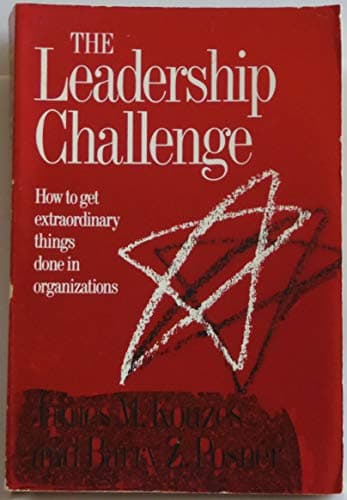 Book cover for The Leadership Challenge: How to Get Extraordinary Things Done in Organizations by Kouzes, James M.