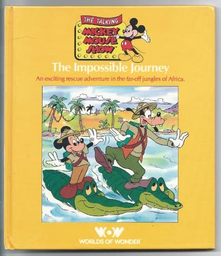 Book cover for The Talking Mickey Mouse Show: The Impossible Journey by Disney