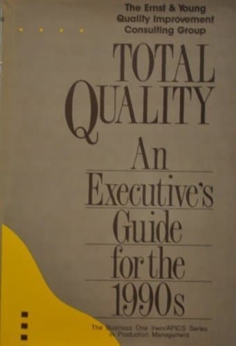 Book cover for Total Quality: An Executive's Guide for the 1990's (IRWIN/APICS SERIES IN PRODUCTION MANAGEMENT) by Huge, Ernest C.