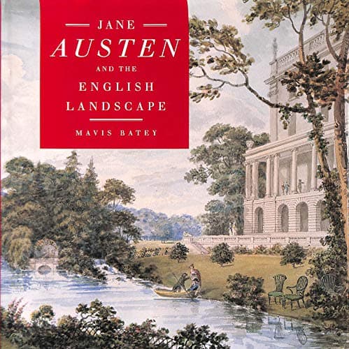 Book cover for Jane Austen and the English Landscape by Batey, Mavis