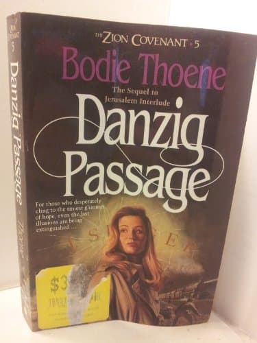 Book cover for Danzig Passage (The Zion Covenant #5) by Bodie & Brock Thoene