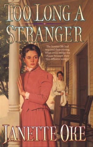 Book cover for Too Long a Stranger by Oke, Janette
