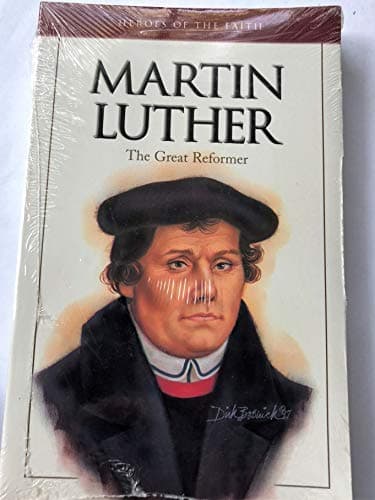 Book cover for Martin Luther: The Great Reformer (Heroes of the Faith) by Harmon, Daniel E.