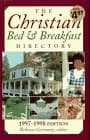 Book cover for The Christian Bed and Breakfast Directory: 1997-1998 Edition by Rebecca Germany