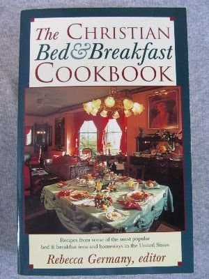 Book cover for The Christian Bed and Breakfast Cookbook by Germany, Rebecca