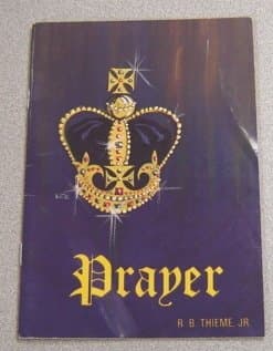 Book cover for Prayer by R. B. Thieme Jr.